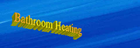 bathroom heating